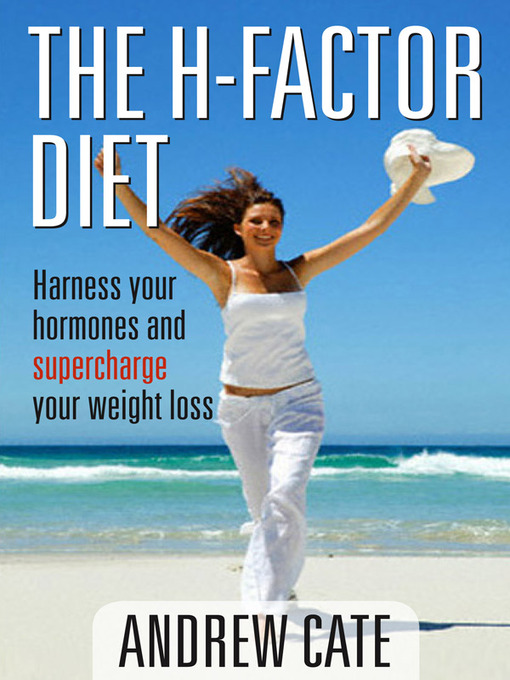 Title details for The H Factor Diet by Andrew Cate - Available
